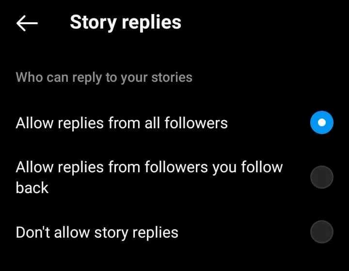 Story replies settings to decide who can reply to your stories